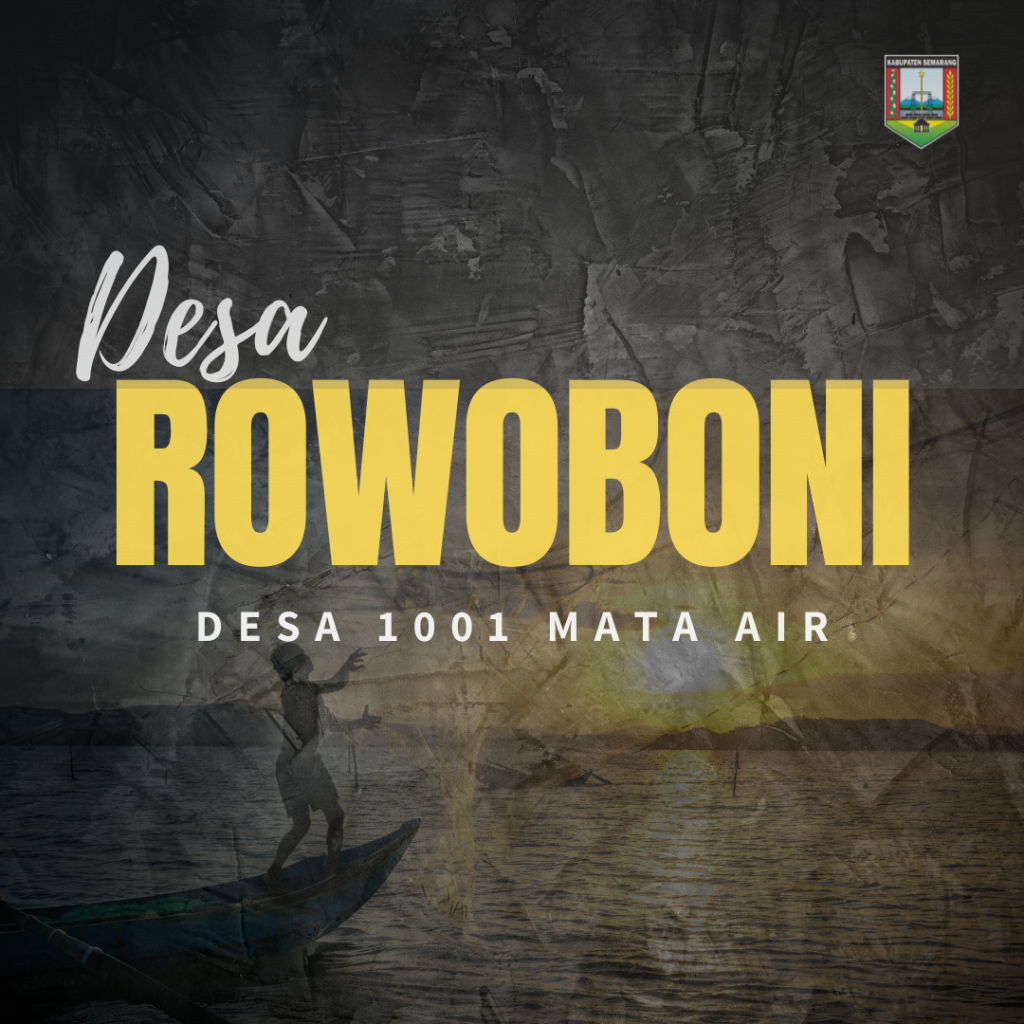 ASAL USUL DESA ROWOBONI DIJULUKI SEBAGAI DESA 1001 MATA AIR